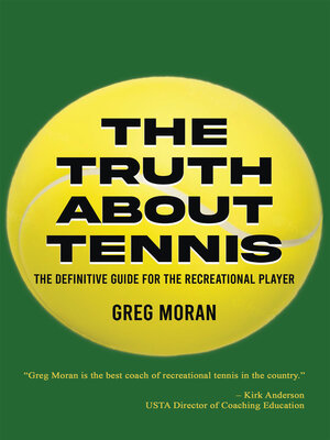 cover image of The Truth About Tennis